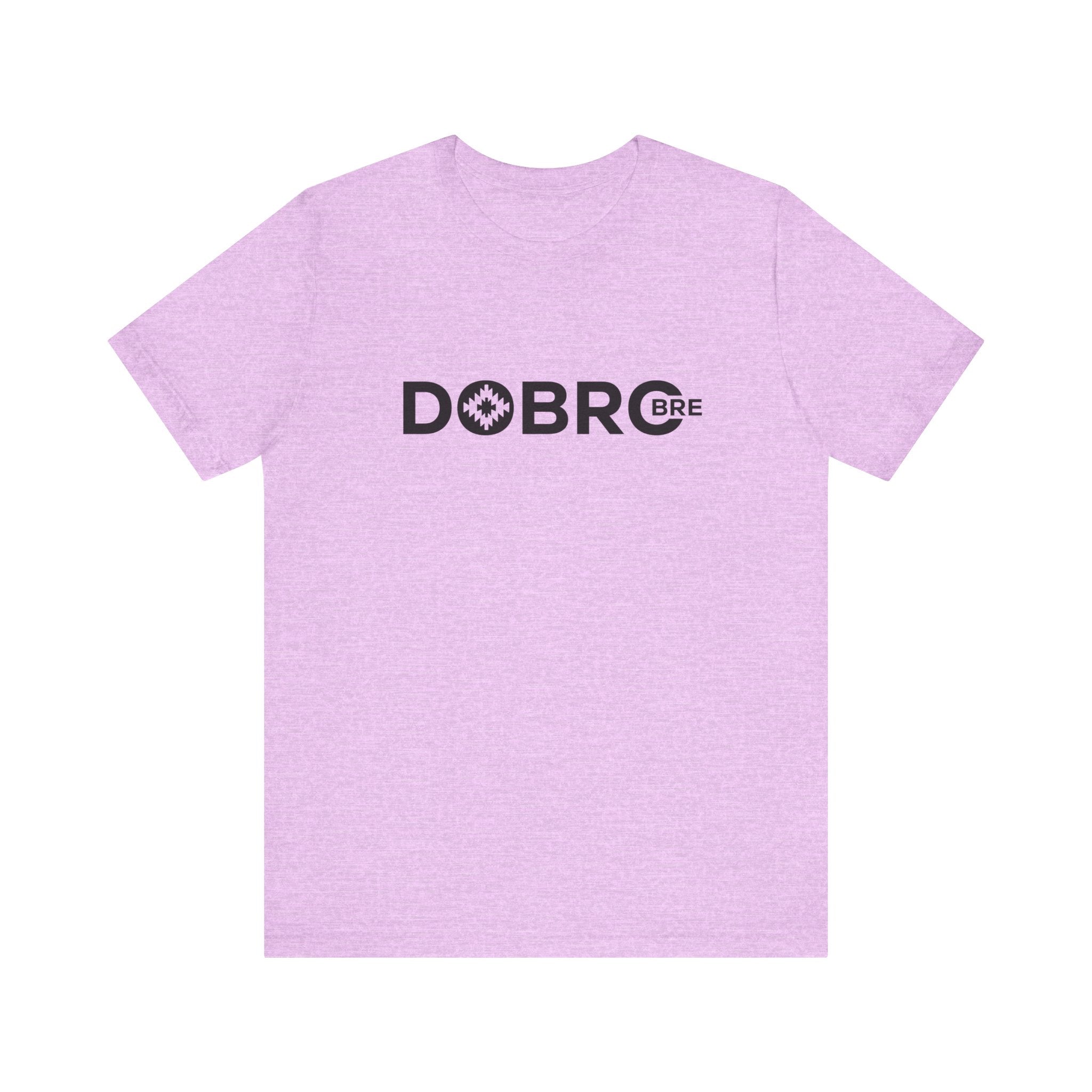 DOBRO BRE Unisex T-Shirt – Black Text Design | Bold. Simple. Balkan.