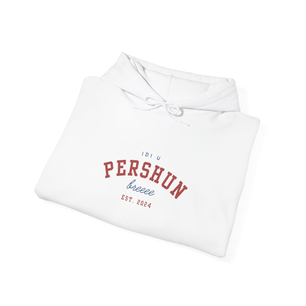 Idi u Pershun Bre Hoodie | Funny Serbian Sweatshirt | Balkan Humor Edition
