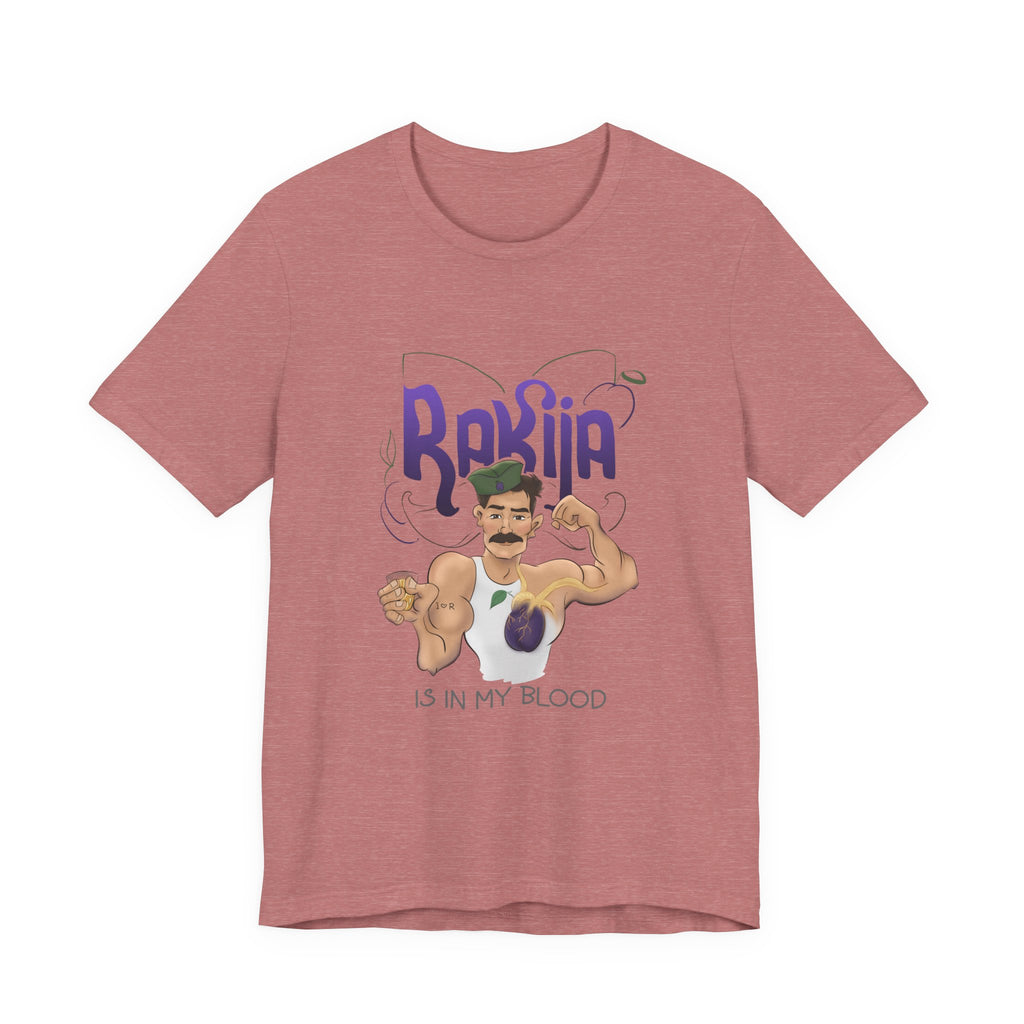 Rakija is in My Blood T-Shirt | Funny Balkan Culture Shirt